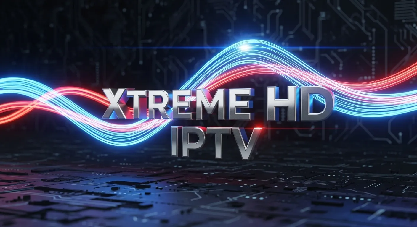 Xtreme HD IPTV The Best IPTV Provider and the official website